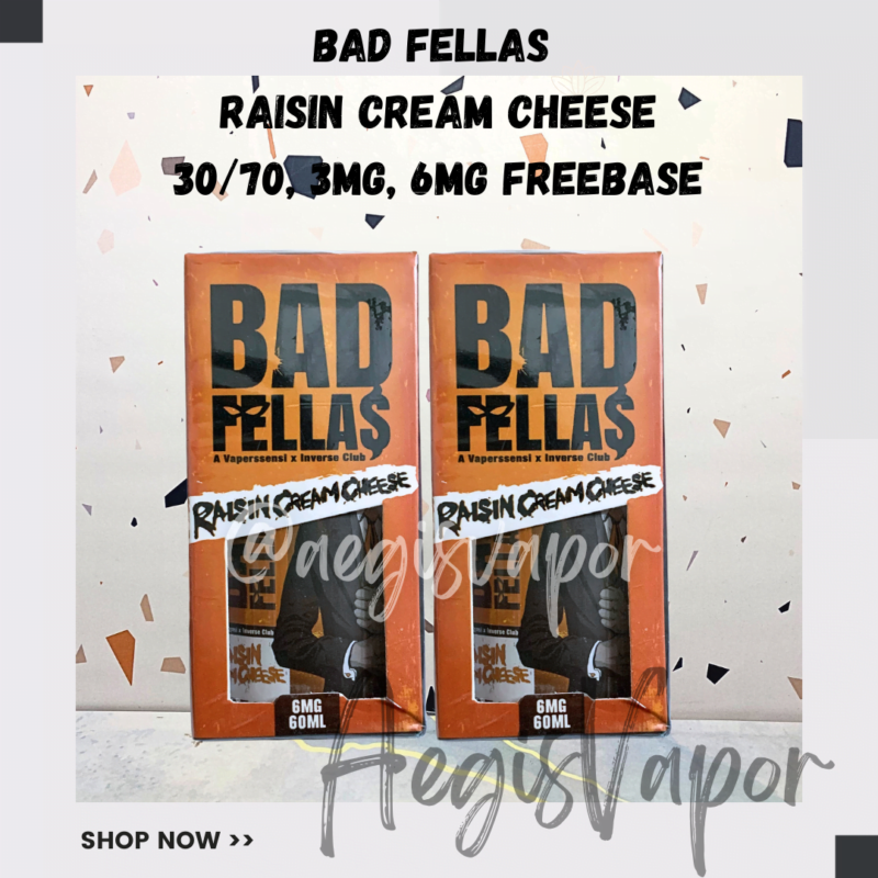 BAD FELLAS RAISIN CREAM CHEESE 60ML FREEBASE