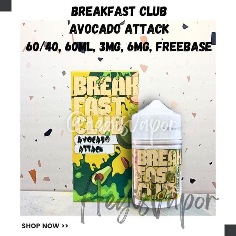 BREAKFAST CLUB AVOCADO ATTACK 60ML FREEBASE