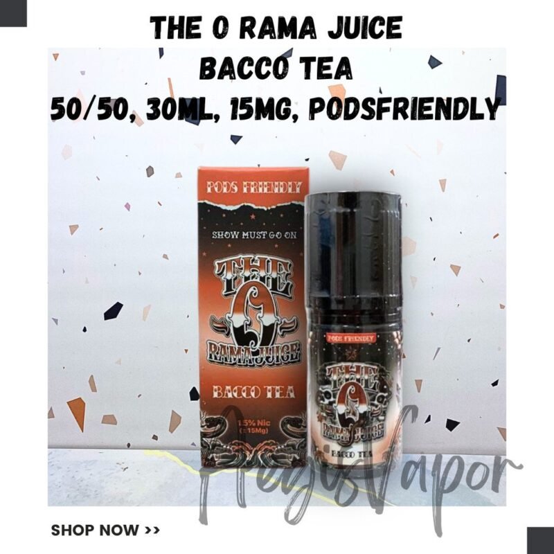 The O Rama Tea Bacco Pod Friendly 30ml 15Mg