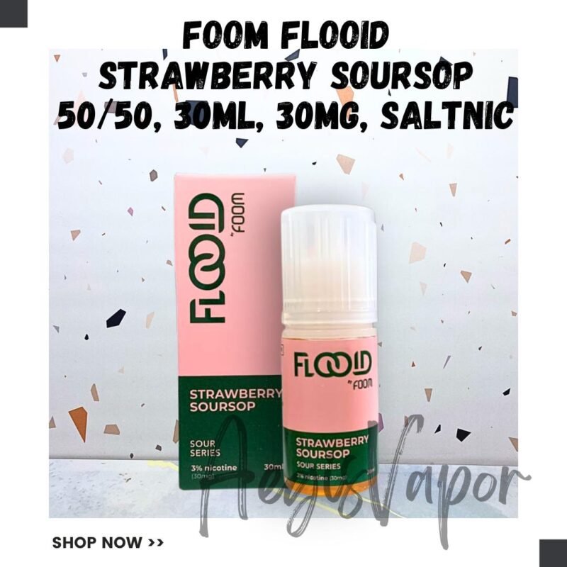 Foom Flooid Strawberry Soursop 30ml 30mg Saltnic